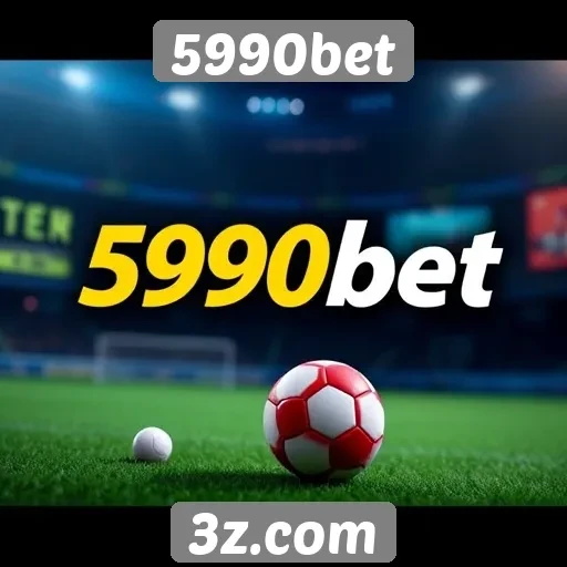 Como 5990bet se destaca entre os concorrentes